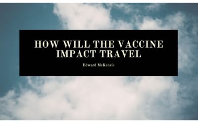 How the Vaccine Will Impact Travel