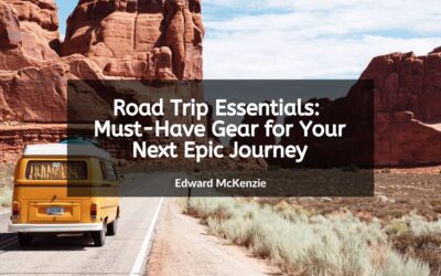 Road Trip Essentials: Must-Have Gear for Your Next Epic Journey