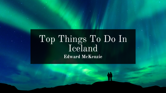 Top Things To Do In Iceland